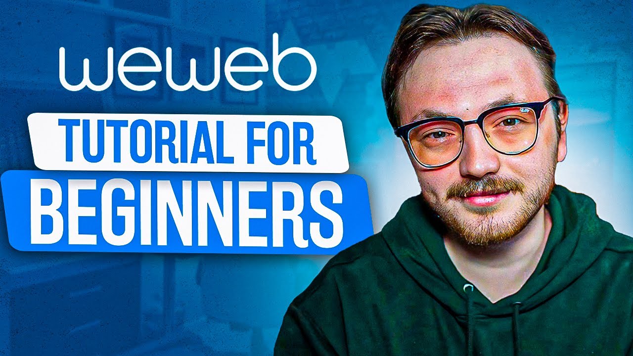 Weweb Tutorial For Beginners 2025 | How To Use Weweb