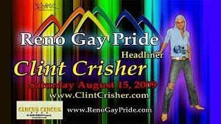 Clint Crisher - LIVE at RENO GAY PRIDE 2009