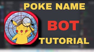 Poke Name Bot Setup | Pokecord and PokeTwo Hack