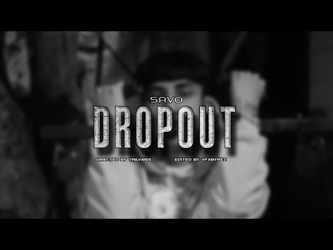 Savo - Dropout
