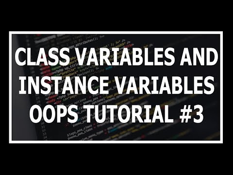Hindi Instance and Class Variables | Object Oriented Programming Using Python Tutorial 3