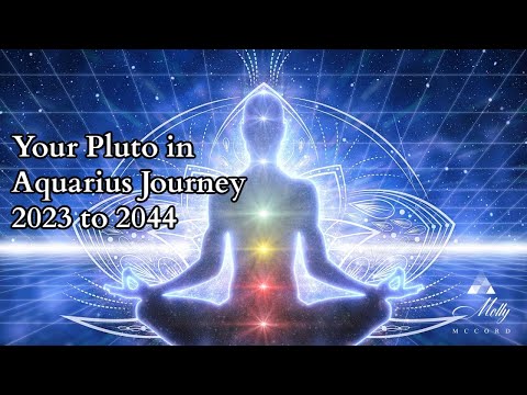 Your Pluto in Aquarius Journey - 2023 to 2044 Astrology