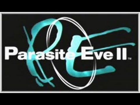 Let's Play - Parasite Eve 2 - Part12 Douglas Say Thanks! HD