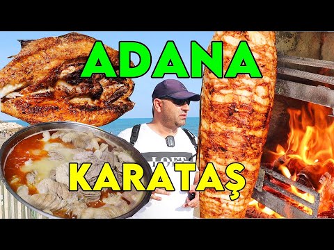 Adana Karataş Sokak Lezzetleri İle Karataş'ta Bir Gün