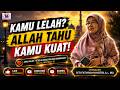 LELAH DENGAN KEADAAN Tonton Ini Jika Kamu Merasa Ujianmu Sudah Kelewat Batas