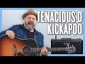 Tenacious D Kickapoo Guitar Lesson + Tutorial