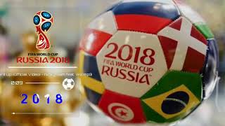 Download lagu lagu piala dunia 2018 rusia mp3