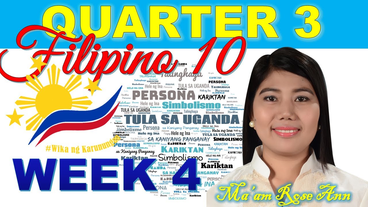 Quarter 3 | Filipino 10 – Week 4 | Hele ng Ina sa Kaniyang Panganay (Tula mula sa Uganda)