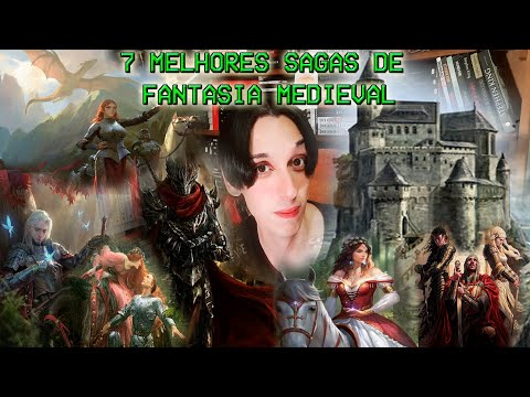 7 MELHORES SRIES DE FANTASIA MEDIEVAL