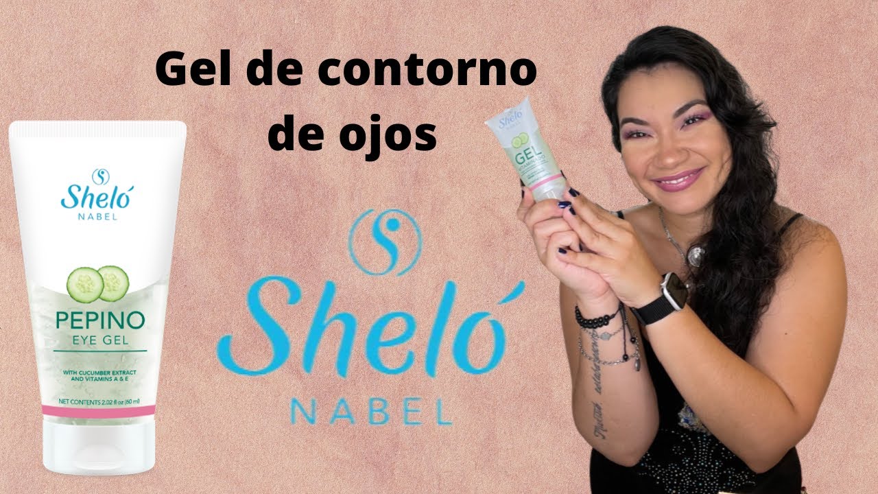 RESEÑA DE CONTORNO DE OJOS DE PEPINO Y HONGO SHELÓ NABEL