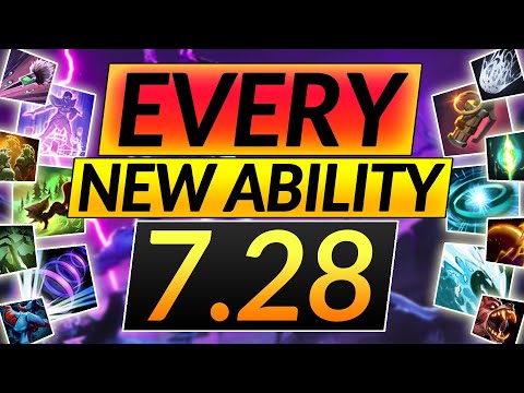 EVERY NEW ABILITY for EVERY HERO in PATCH 7.28 - INSANE BROKEN META - Dota 2 Guide
