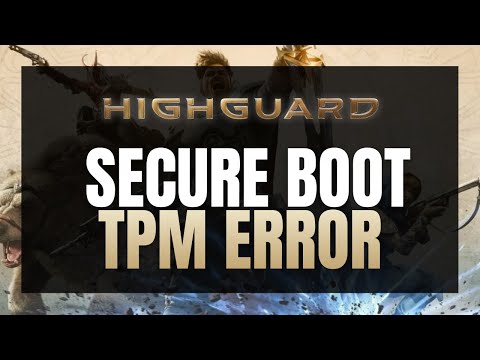 Highguard Secure Boot & TPM Error? 🛡️ How to Fix & Play NOW! ✅