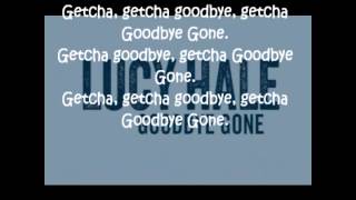 Lucy Hale - Goodbye Gone (Lyrics)