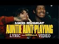 1900Rugrat Auntie Ain T Playing Feat Skrilla Official Video W Lyrics ​⁠