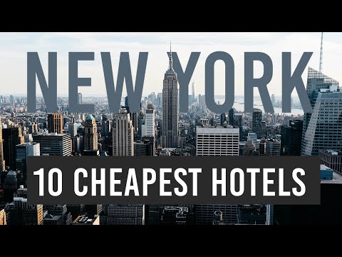Top 10 Cheapest Hotels in New York To Travel On a Budget - Most Affordable Hotels in NYC [2021]