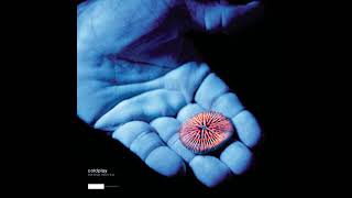 Coldplay - Bigger Stronger