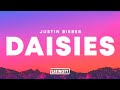 Justin Bieber – DAISIES