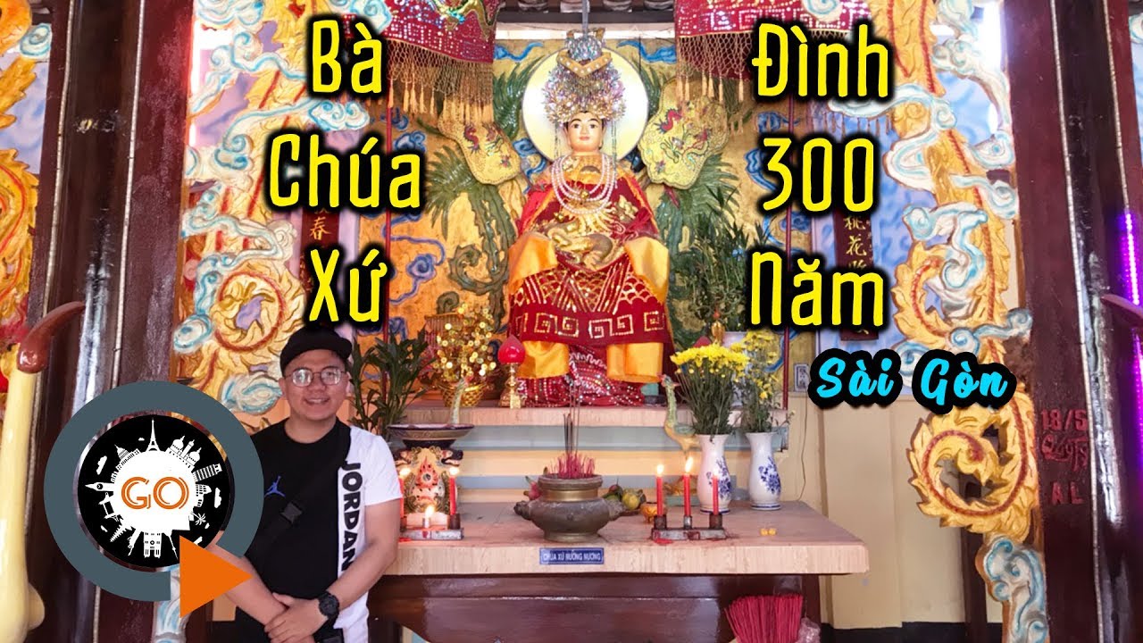 Bà Chúa Xứ về ngôi Đình cổ hơn 300 năm ở Sài Gòn | Quang Chau