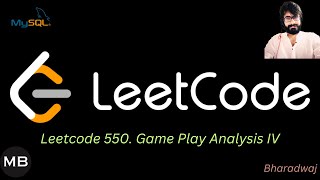 YouTube video '22. Leetcode 550. Game Play Analysis IV : MYSQL'