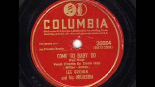 Les Brown with Doris Day &quot; Come To Baby Do &quot;