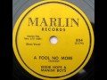 Eddie Hope and The Mannish Boys"A Fool No More" 1956 Marlin 804