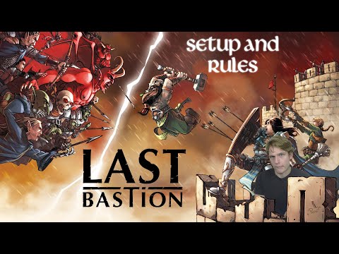 Last Bastion Setup and Rules