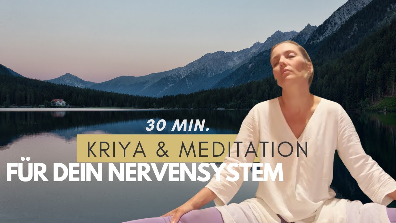Nervensystem-Kriya – Tag 3: Starke Nerven, innere Ruhe & Gelassenheit