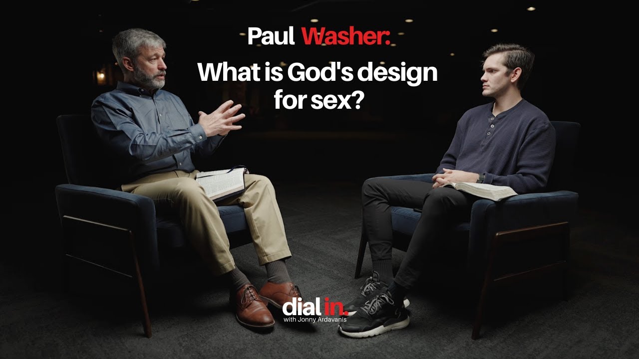 Paul Washer - What is God's design for sex?