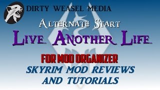 Alternate Start: Live Another for Mod Organizer - Skyrim