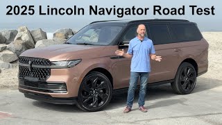 2025 Lincoln Navigator Road Test
