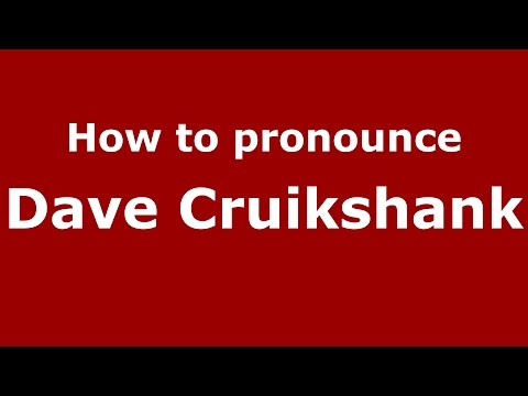 How to pronounce Dave Cruikshank (American English/US)  - PronounceNames.com
