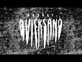 Morray Quicksand Official Lyric Video