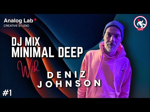 [Dj Mix] Deniz Johnson Launches His Minimal Deep Playlist — Episode 1 Begins | Unlock the Red Light