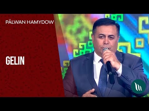 Palwan Hamydow - Gelin | 2019