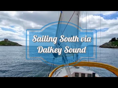 Sailing South from Howth via Dalkey Sound to Greystones