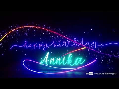 ANNIKA Birthday Song – Happy Birthday Annika