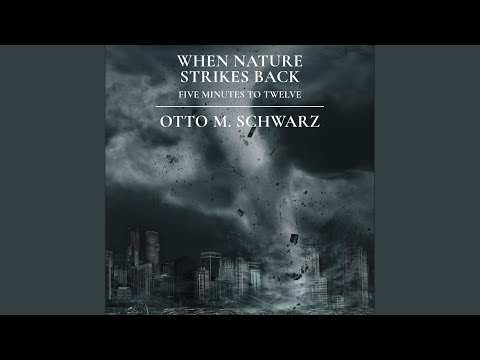 WHEN NATURE STRIKES BACK