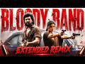 Bloody Band (EXTENDED REMIX) | DC | Anirudh Ravichander | Lokesh Kanakaraj | JB RagaMix