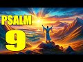 Psalm 9 - I Will Give Thanks to the Lord  (With words - KJV)