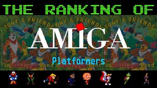 Tony & Friends in Kellogg's Land - THE RANKING OF AMIGA PLATFORMERS