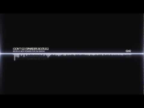 Beltek VS. Nicky Romero feat. Eva Simons - I Don't GO (SpinRiders Bootleg)