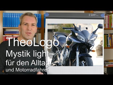 Mystik light - für einen leichteren und helleren Alltag - TheoLogo mit Pfr. Dr. Wolfram Kerner