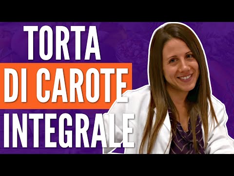 TORTA DI CAROTE INTEGRALE l RICETTE DOLCI LEGGERI