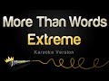 Extreme - More Than Words (Karaoke Version)