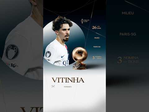 Nommé pour le Ballon d'Or masculin 2026 : Vitinha #ballondor #psg