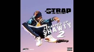 Strap Da Fool — H2O