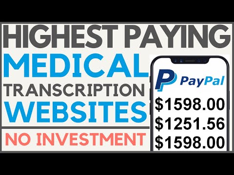 5 Genuine Websites To Do Medical Transcription That Pays A Lot Of Money | Worldwide | Work From Home