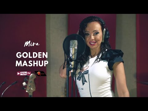 MIRA / МИРА - GOLDEN MASHUP (Official Music Video)