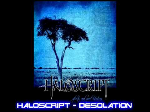 Haloscript - Desolation