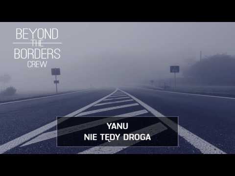 Yanu - Nie tędy droga #WEEKnijTo! 13